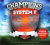 System F Champions Формат: Audio CD (DigiPack) Дистрибьюторы: Правительство звука, Open Gate Records Россия Лицензионные товары Характеристики аудионосителей 2010 г Сборник: Российское издание инфо 7809o.
